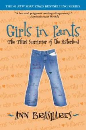 Girls in Pants: The Third Summer of the Sisterhood