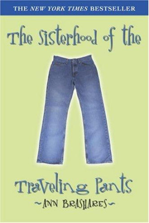 The Sisterhood of the Traveling Pants