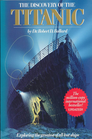 The Discovery of the Titanic