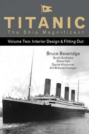 Titanic: The Ship Magnificent, Volume Two