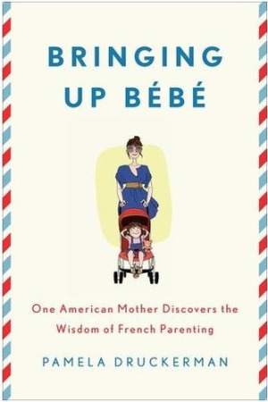 Bringing Up Bébé