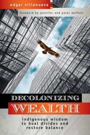 Decolonizing Wealth
