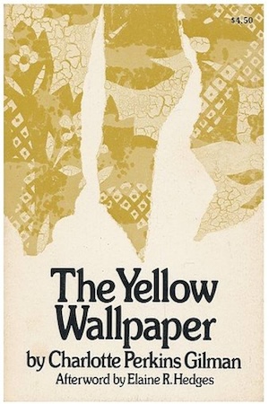 The Yellow Wallpaper