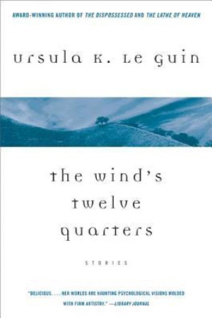 The Wind's Twelve Quarters