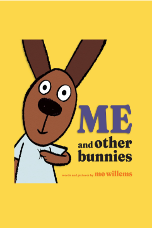 Me and Other Bunnies
