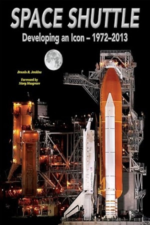 Space Shuttle: Developing an Icon, Vol. 3