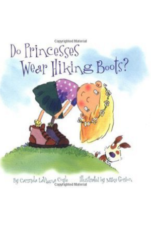 Do Princesses Wear Hiking Boots?